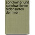Sprichwrter Und Sprichwrtlichen Redensarten Der Rmer