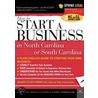 Start a Business in North Carolina or South Carolina by Jeffrey Degood