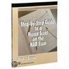 Step-By-Step Guide To A Higher Score On The Nab Exam door Peter J. Buttaro