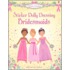 Sticker Dolly Dressing Bridesmaids [With Sticker(s)]