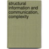 Structural Information And Communication, Complexity door Onbekend