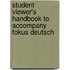 Student Viewer's Handbook to Accompany Fokus Deutsch