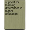Support for Learning Differences in Higher Education door Janet Skinner