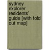 Sydney Explorer Residents' Guide [With Fold Out Map] by Explorer Publishing