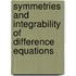 Symmetries And Integrability Of Difference Equations
