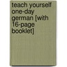 Teach Yourself One-Day German [With 16-Page Booklet] door Smith Elisabeth