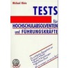 Tests für Hochschulabsolventen und Führungskräfte by Michael Klein