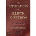 The Applications of Elliptic Functions - Illustrated