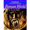 The Cambridge Illustrated History of the Roman World door Greg Woolf