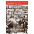 The Civil War and the Wars of the Nineteenth Century