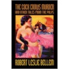 The Cock Crows Murder And Other Tales From The Pulps door Robert Leslie Bellem