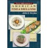The Complete Cookbook Of American Fish And Shellfish by John Nicolas