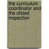 The Curriculum Coordinator And The Ofsted Inspection door Phil Gadsby