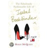 The Fabulously Fashionable Life Of Isabel Bookbinder door Holly Mcqueen