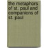 The Metaphors Of St. Paul And Companions Of St. Paul