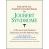 The Official Parent's Sourcebook On Joubert Syndrome door Icon Health Publications