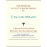 The Official Patient's Sourcebook on Fasciolopsiasis door Icon Health Publications