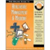 The Online Guide to Healthcare Management & Medicine by Joyce Flory