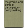 The Promis and Perils of Participatory Policy Making by Lucio Baccaro