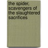 The Spider, Scavengers Of The Slaughtered Sacrifices door Gene Colan