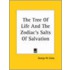The Tree Of Life And The Zodiac's Salts Of Salvation