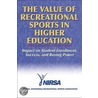 The Value Of Recreational Sports In Higher Education door Onbekend