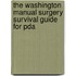 The Washington Manual Surgery Survival Guide For Pda
