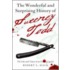 The Wonderful and Surprising History of Sweeney Todd