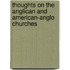 Thoughts On The Anglican And American-Anglo Churches