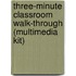 Three-Minute Classroom Walk-Through (Multimedia Kit)