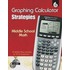 Ti Graphing Calculator Strategies Middle School Math