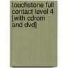 Touchstone Full Contact Level 4 [with Cdrom And Dvd] door Michael McCarthy