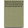 Typical Dynamics Of Volume-Preserving Homeomorphisms door V.S. Prasad