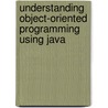 Understanding Object-Oriented Programming Using Java door Timothy Budd