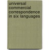 Universal Commercial Correspondence In Six Languages door Heinrich Bos I. Brutzer