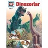 Was ist Was. Dinosaurier (Neden ve Nasil Dinozorlar) by Joachim Oppermann