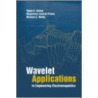 Wavelet Applications In Engineering Electromagnetics door Tapan K. Sarkar