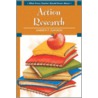 What Every Teacher Should Know about Action Research door Andrew P. Johnson