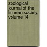 Zoological Journal Of The Linnean Society, Volume 14 door London Linnean Society