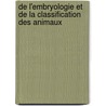 de L'Embryologie Et de La Classification Des Animaux door Sir Edwin Ray Lankester