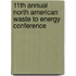 11th Annual North American Waste To Energy Conference