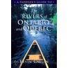 A Paddler's Guide To The Rivers Of Ontario And Quebec door Kevin Callan