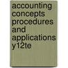 Accounting Concepts Procedures And Applications Y12te door Onbekend