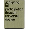 Achieving Full Participation Through Universal Design door Soren Ginnerup