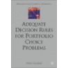 Adequate Decision Rules For Portfolio Choice Problems door Thilo Goodall