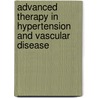 Advanced Therapy In Hypertension And Vascular Disease door Raymond R. Townsend