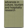 Advances In Culture, Tourism And Hospitality Research by Arch G. Woodside