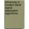 Advances In Modern Blind Signal Separation Algorithms door Philipos Loizou