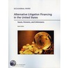 Alternative Litigation Financing In The United States door Steven Garber
