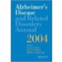 Alzheimer's Disease and Related Disorders Annual 2004